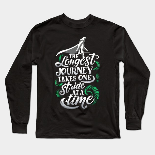 The Longest Journey Takes One Stride at a Time - Ranger - Fantasy Long Sleeve T-Shirt by Fenay-Designs